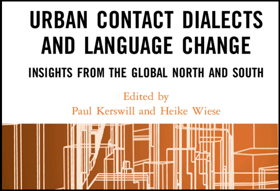 Book Cover Urban Contact Dialects and Language Change Routledge 2022